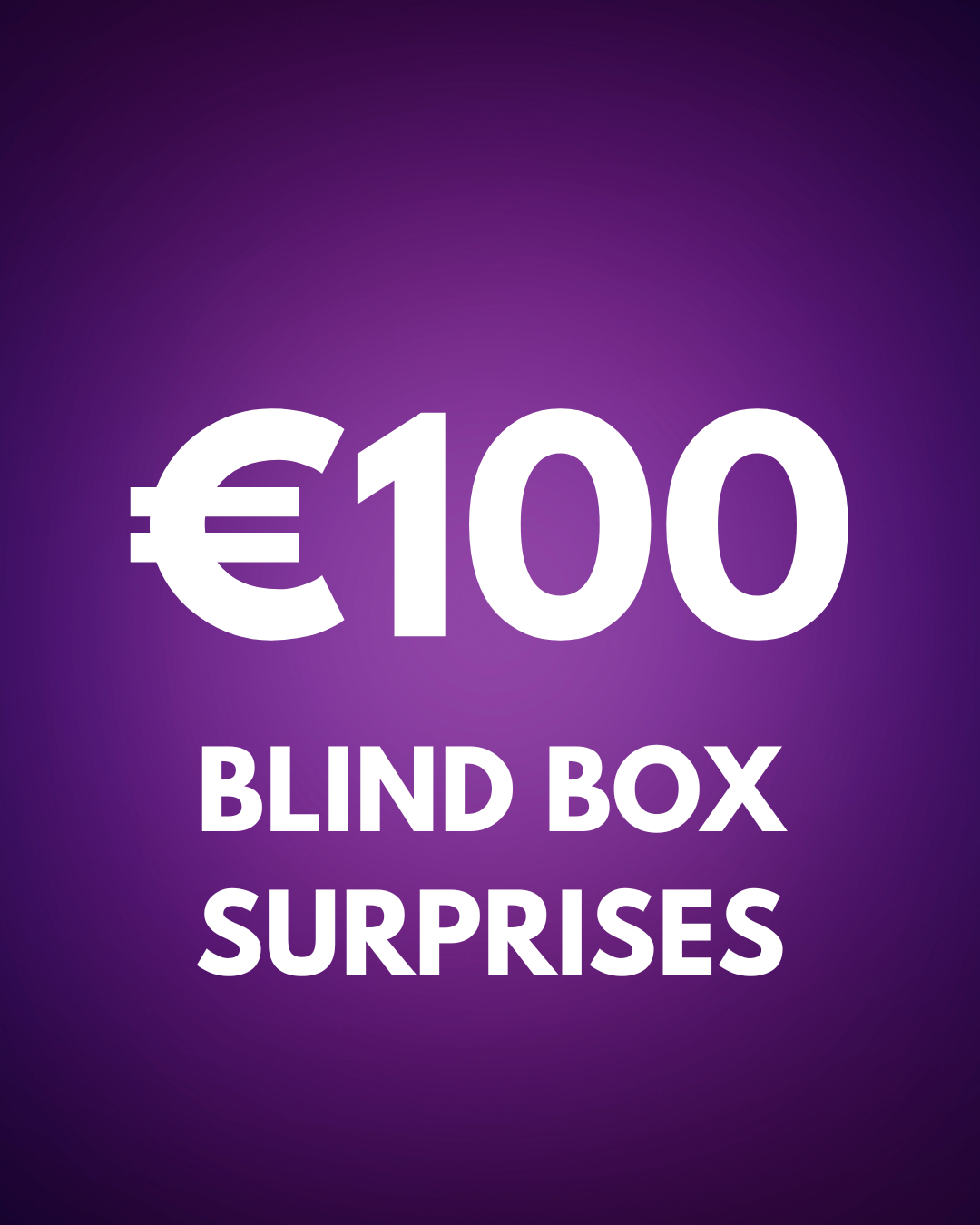 €100 full of surprises | blind box edition