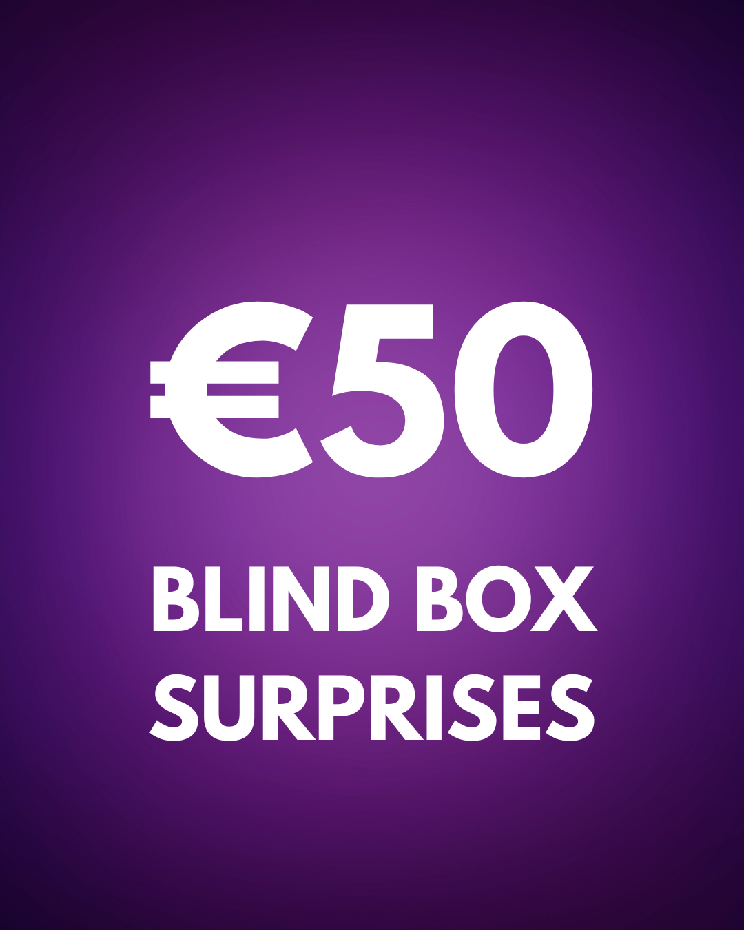 €50 full of surprises | blind box edition